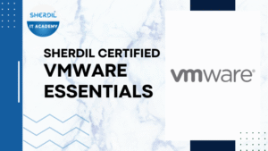 Sherdil Certified VMware Essentials